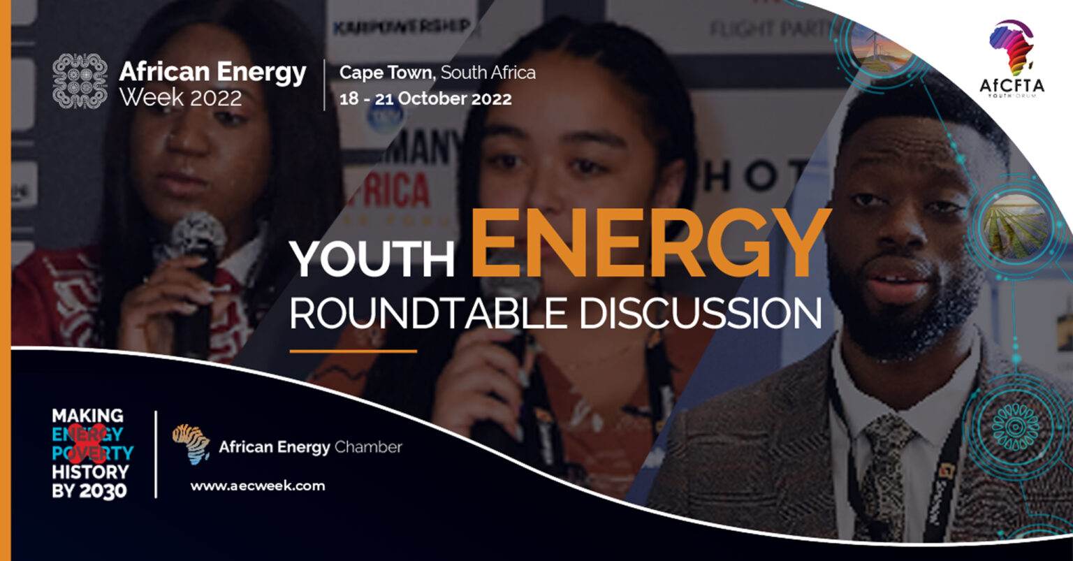 AEW 2022 to Host Youth Energy Roundtable in Collaboration with the AfCFTA Youth Forum