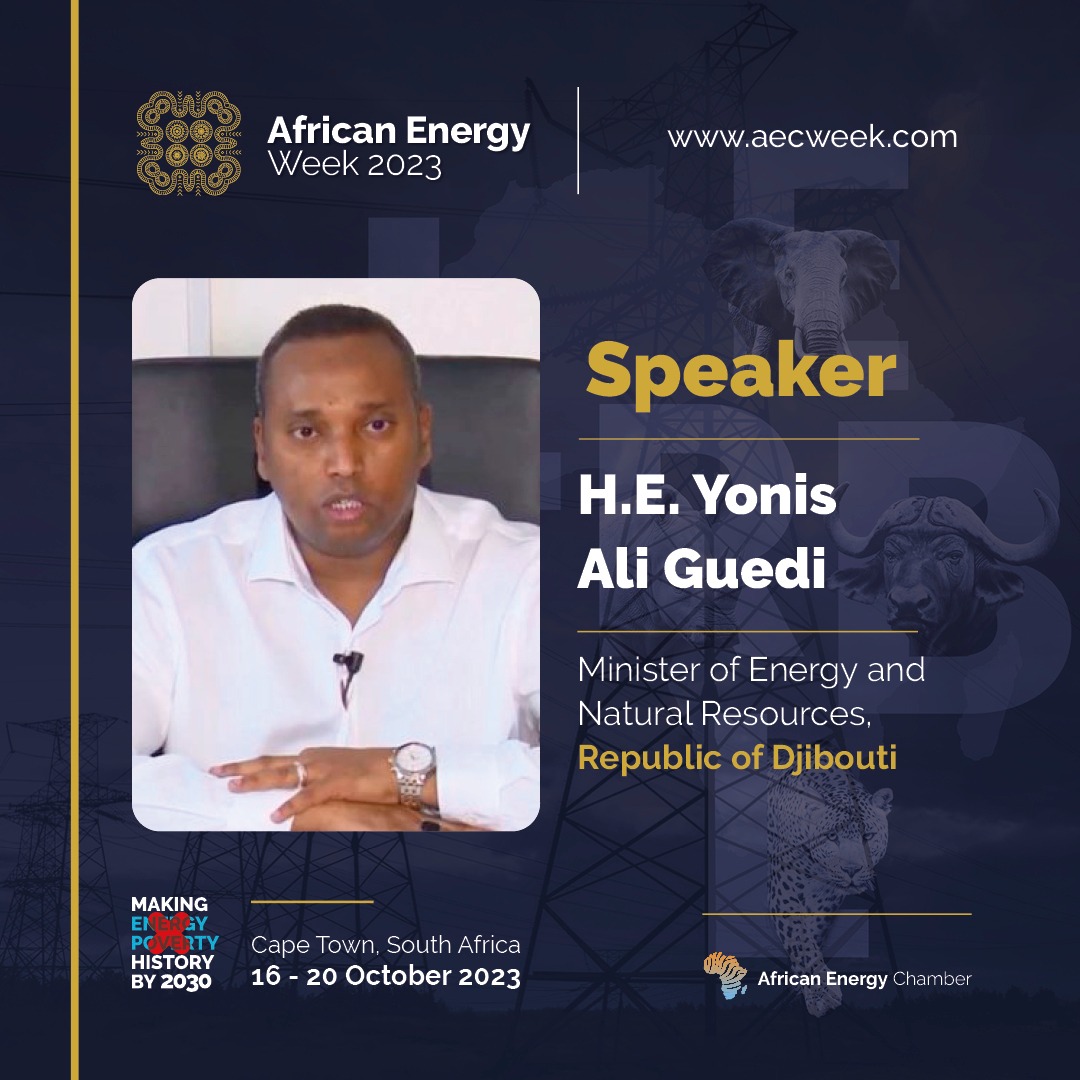 Djibouti Energy Minister to Showcase Investment, Partnership Opportunities at AEW 2023