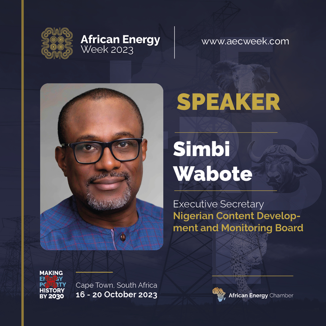 Simbi Wabote to Chair Africa Local Content and Entrepreneurship Summit at AEW, Fueling Africa’s Energy Revolution
